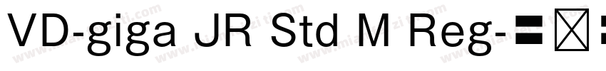 VD-giga JR Std M Reg字体转换
